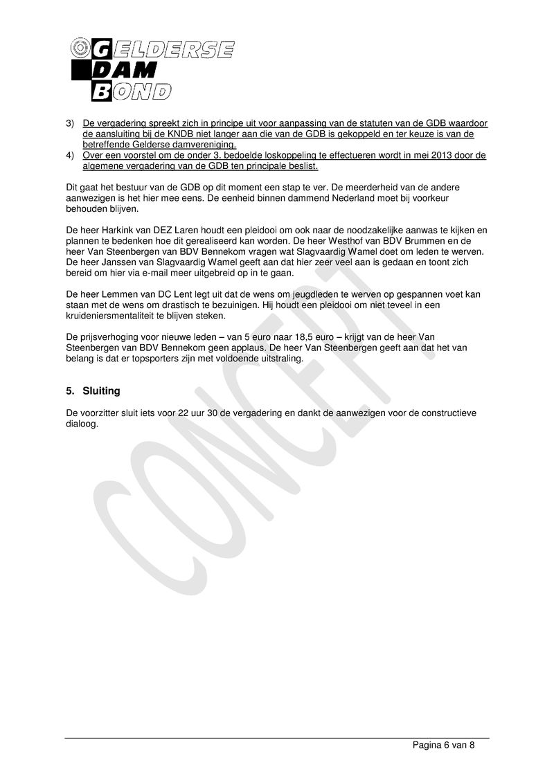 Bijlage 02 - Verslag Extra Ledenvergadering 31 okt 2012.pdf (pagina 6)